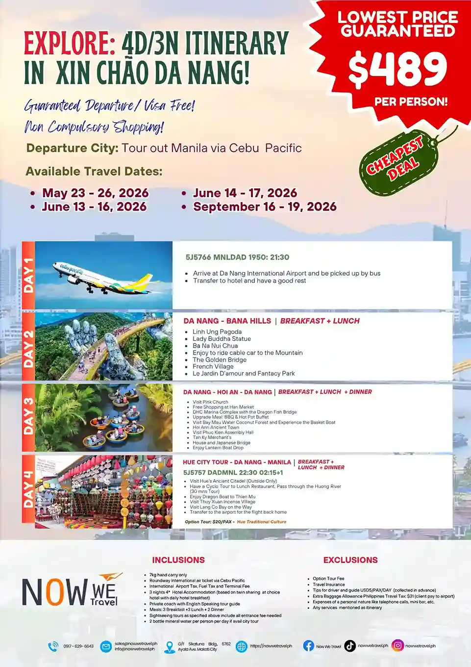 Explore 4D/3N itinerary in Da Nang Vietnam, including departure city, travel dates, and daily activities for a tour from Manila through Cebu Pacific.